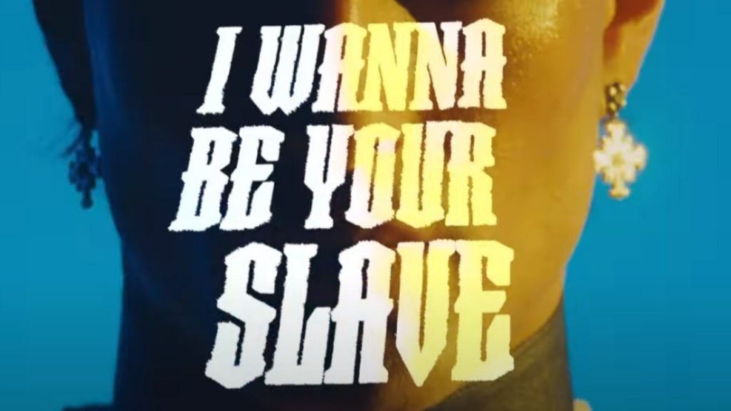I Wanna Be Your Slave Video Ufficiale